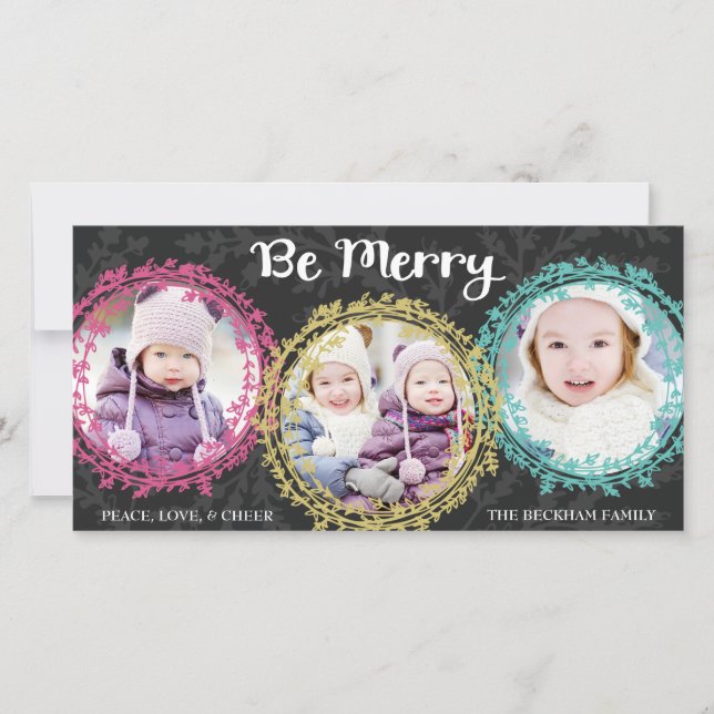 Modern Wreaths Be Merry Three Photo Grey Holiday Card (Front)