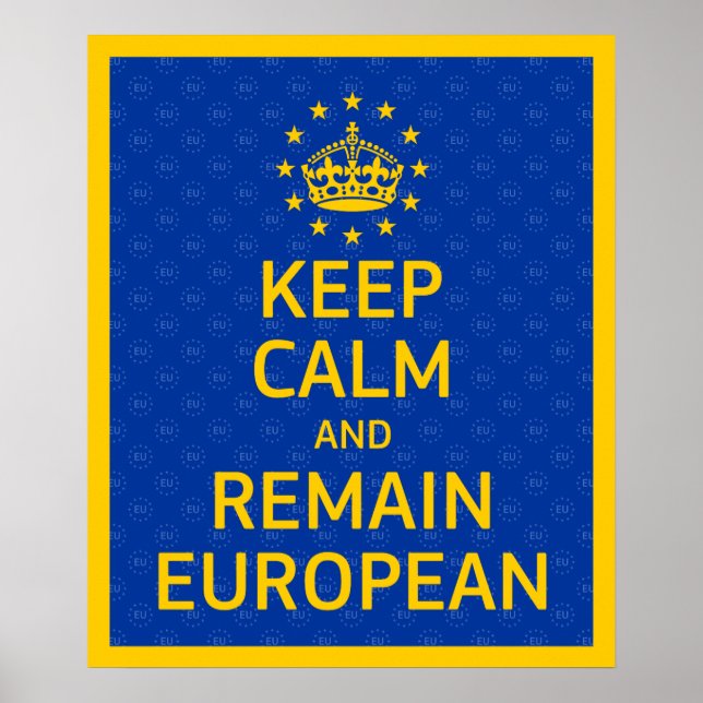 Modern Yellow Blue Keep Calm Crown Europe Vector Poster (Front)