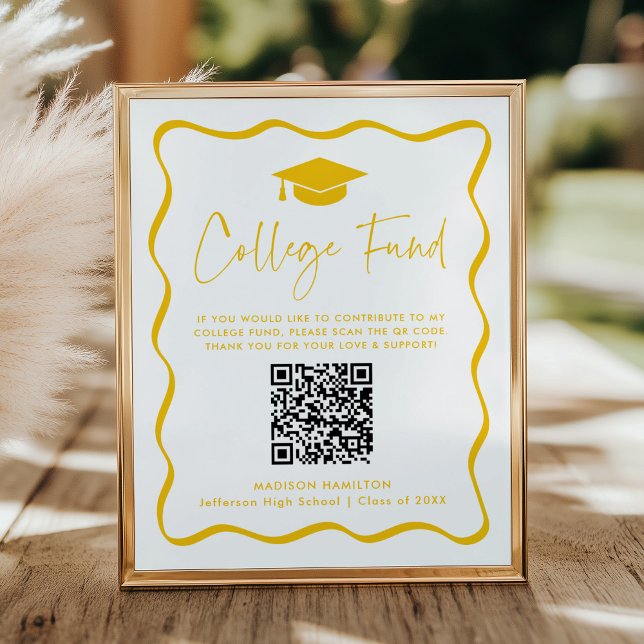 Modern Yellow College Fund Graduation QR Code Sign (Creator Uploaded)