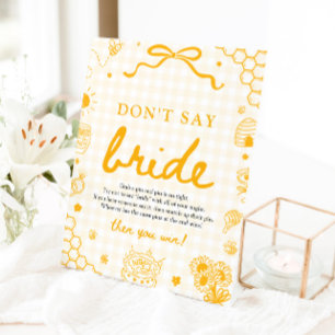 Modern Yellow Gingham Honey Bee Don't Say Bride Pedestal Sign