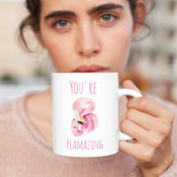 Modern You Are Flamazing Beauty Pink Flamingo