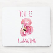 Modern You Are Flamazing Beauty Pink Flamingo Mouse Pad (Front)