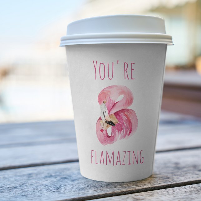 Modern You Are Flamazing Beauty Pink Flamingo Paper Cups (Creator Uploaded)