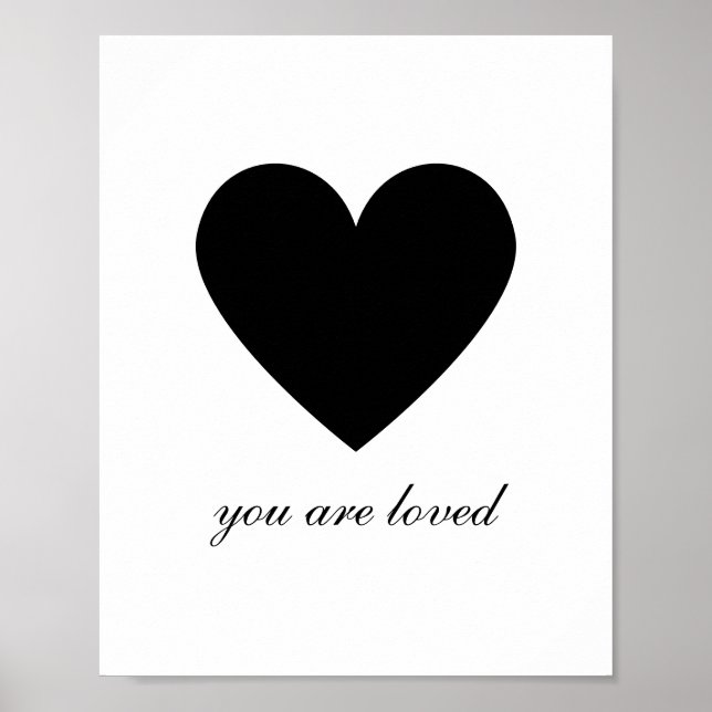 Modern You Are Loved Heart Poster (Front)