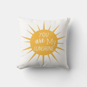 Modern You are my Sunshine Cushion