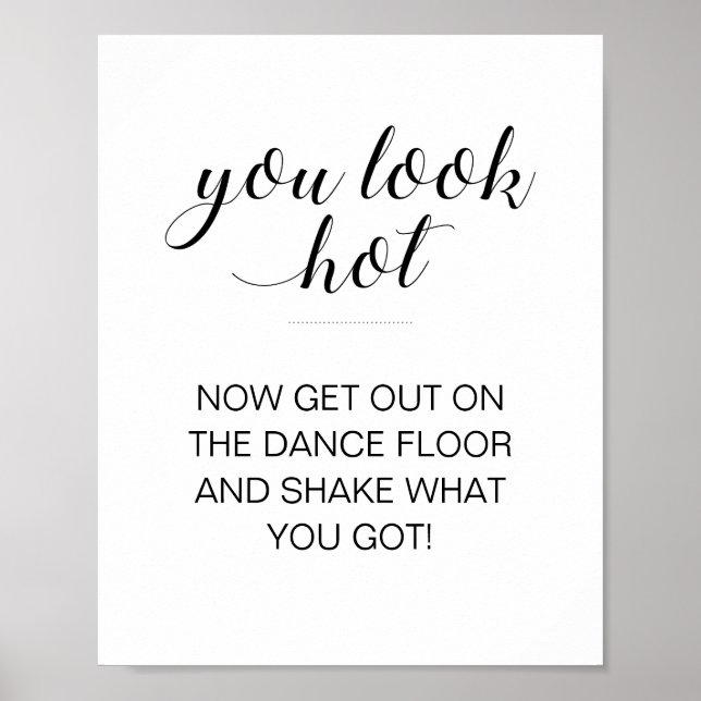 Modern You Look Hot Wedding Bathroom Sign (Front)