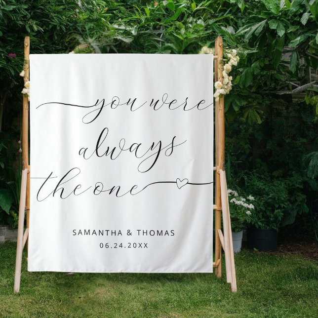Modern You Were Always the One Wedding Backdrop  Tapestry (Creator Uploaded)