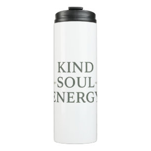 Modern Zen Positive Energy Quote Thermal Tumbler