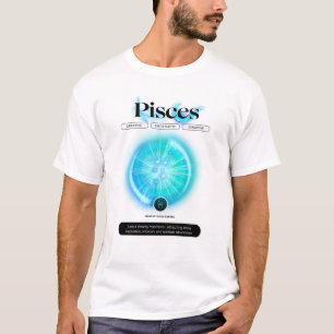 Modern Zodiac Sign Pisces Quote Water Element T-Shirt