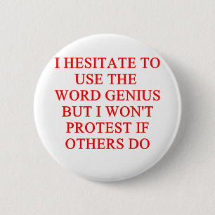 modest genius joke 6 cm round badge
