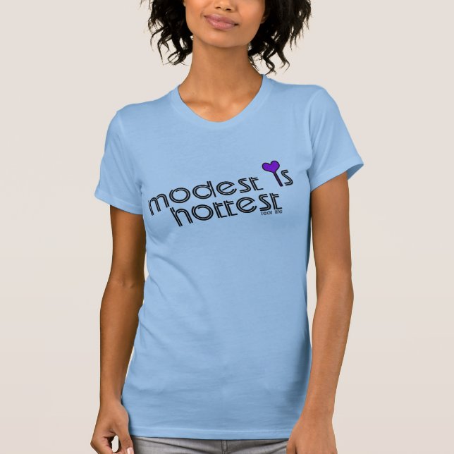 Modest Is Hottest T-Shirt (Front)