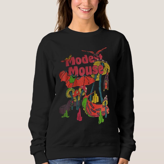 Modests Mouses Sweatshirt (Front)