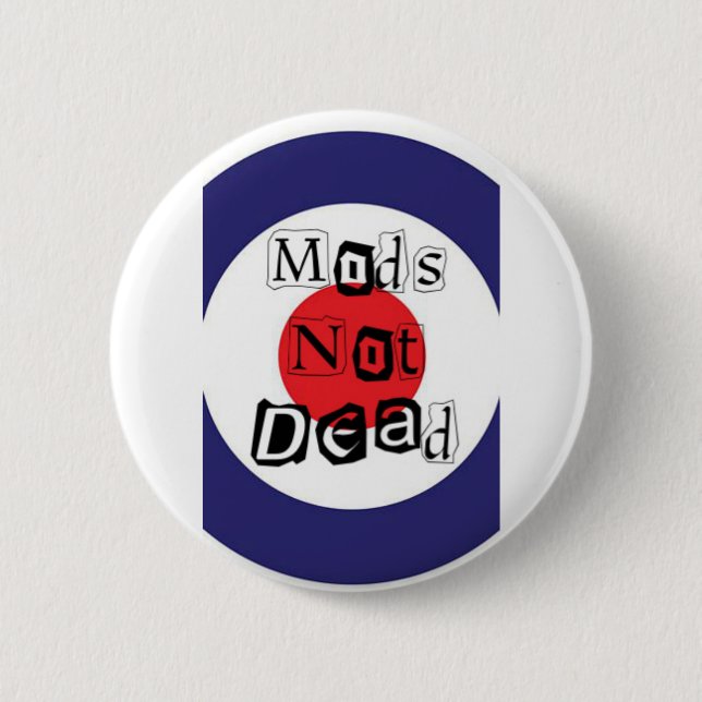 Mods Not Dead 6 Cm Round Badge (Front)