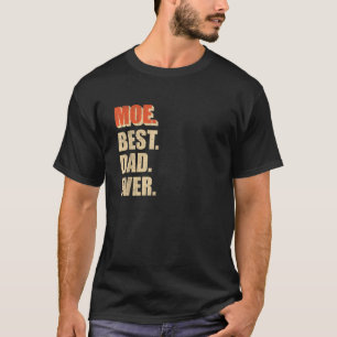 Moe Best Dad Ever Retro Gift for Dad T-Shirt