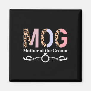 Mog Mother Of The Groom Leopard Mama Of The Groom Magnet