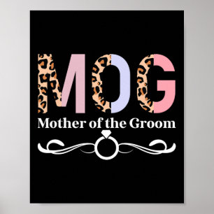 Mog Mother Of The Groom Leopard Mama Of The Groom Poster