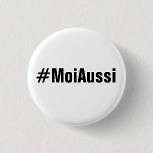 #MoiAussi Button