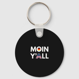 Moin Y’all Funny Germany And Usa Cultural Mashup F Key Ring