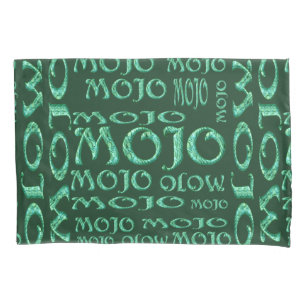 Mojo green pillowcase