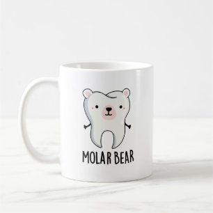Molar Bear Funny Tooth Pun  Coffee Mug