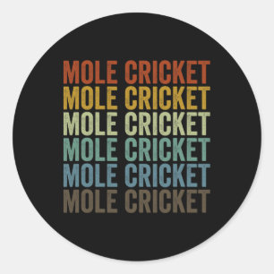 Mole Cricket Retro Classic Round Sticker