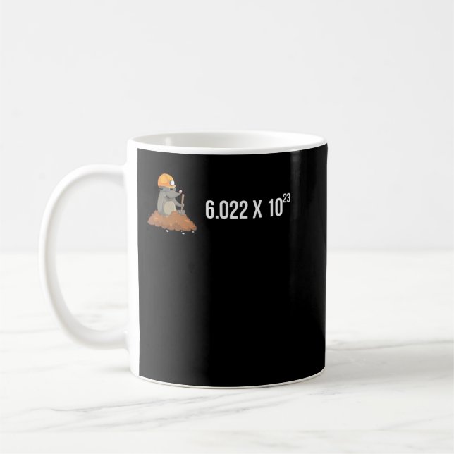 Mole Day Avogadro's Number Funny Chemistry Mole Coffee Mug (Left)