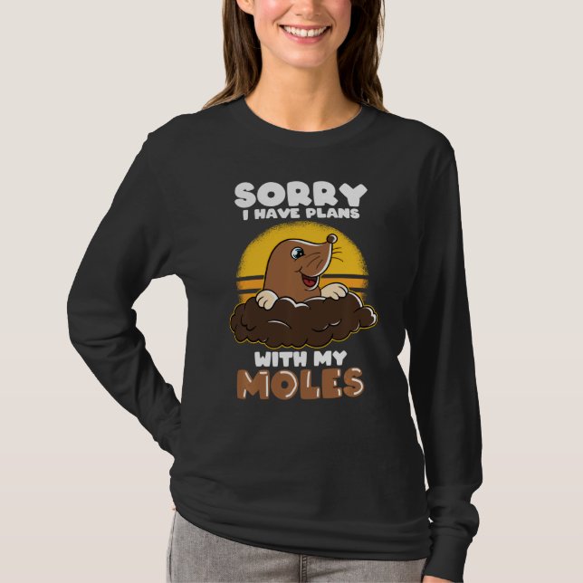 Mole Day Mole Hunter Cute Mole  Mole Plans With Mo T-Shirt (Front)