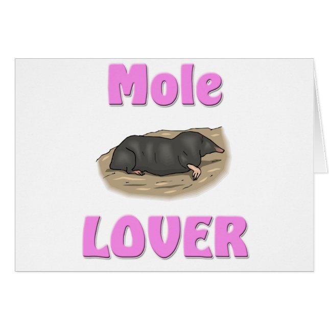 Mole Lover (Front Horizontal)