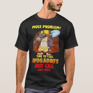 Mole Problem Chemistry Avogadros Number Mole Day  T-Shirt