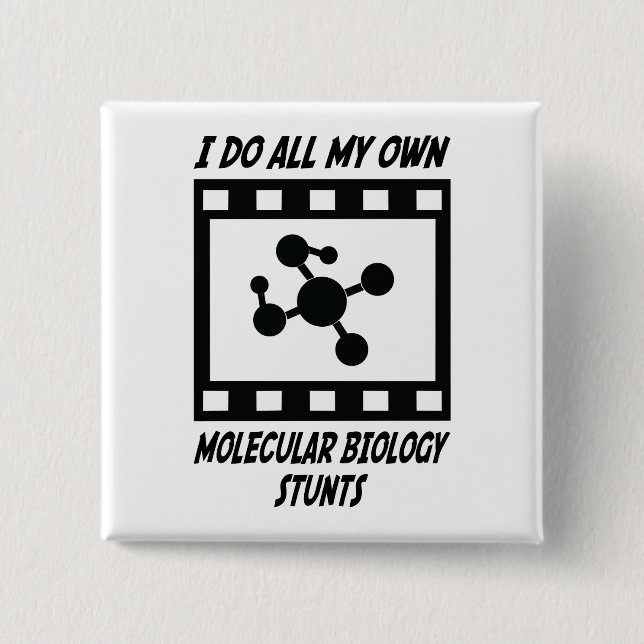 Molecular Biology Stunts 15 Cm Square Badge (Front)