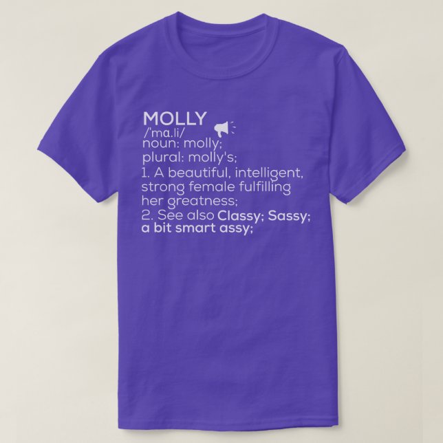 Molly Name Molly Definition Molly Female Name Moll T-Shirt (Design Front)