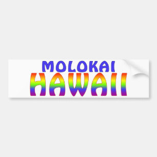 Molokai Hawaii rainbow writing Bumper Sticker