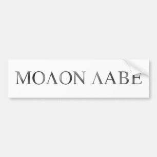 Molon Labe Bumper Sticker