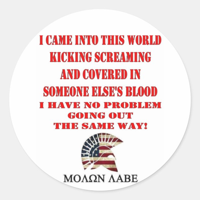 MOLON LABE CLASSIC ROUND STICKER (Front)