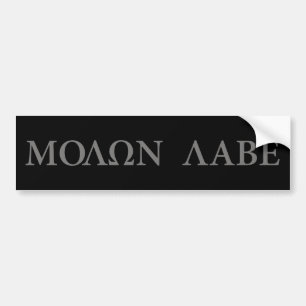 Molon Labe (Come and Get It) Bumper Sticker