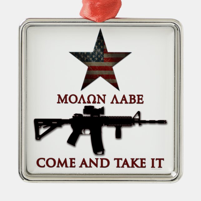 Molon Labe - Come And Take It Metal Ornament (Front)