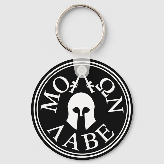 Molon Labe, Come and Take Them Key Ring (Front)