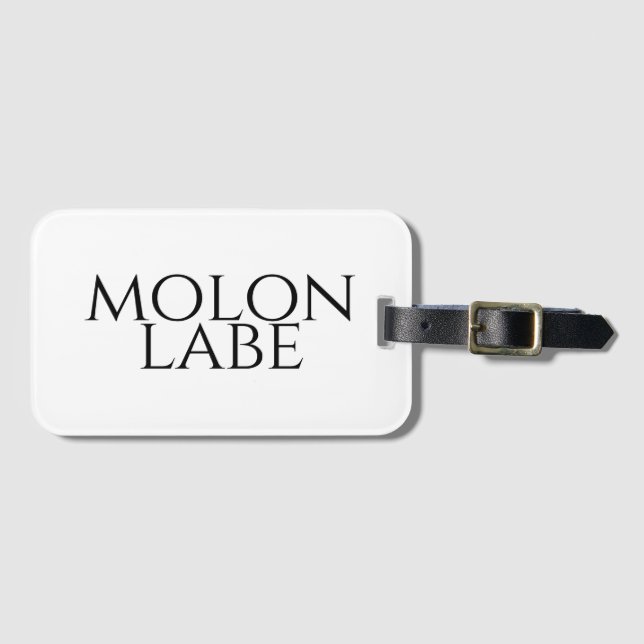 Molon Labe Luggage Tag (Front Horizontal)