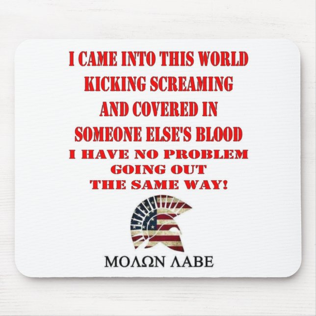 MOLON LABE MOUSE PAD (Front)