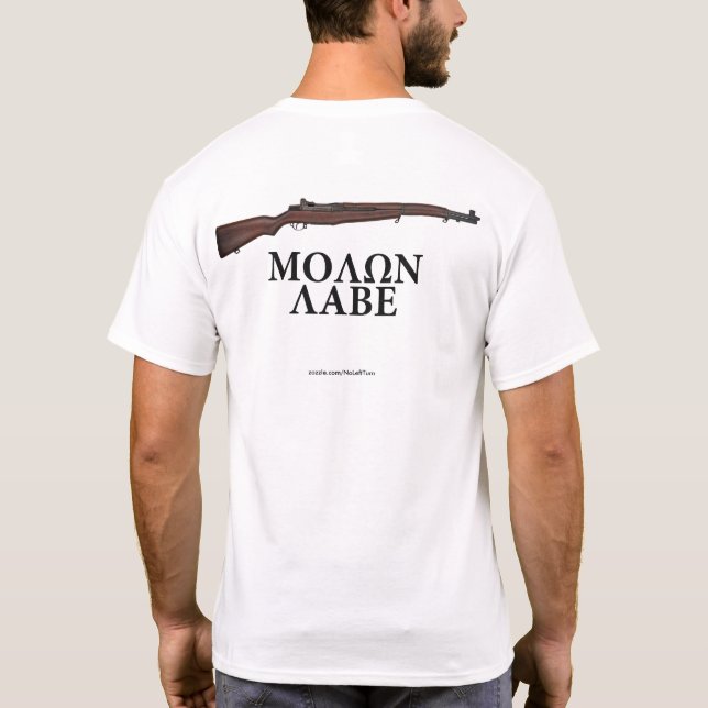 Molon Labe T-Shirt (Back)