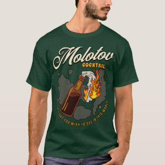 Molotov cocktail T-Shirt