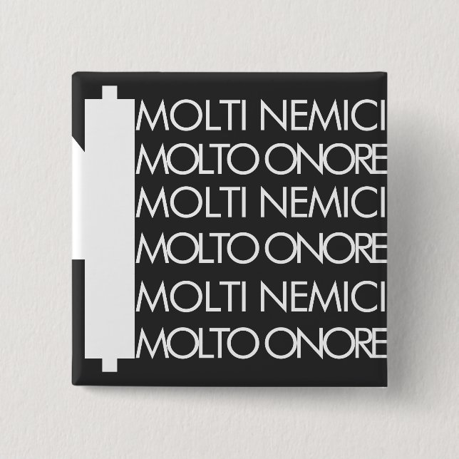MOLTI NEMICI 15 CM SQUARE BADGE (Front)