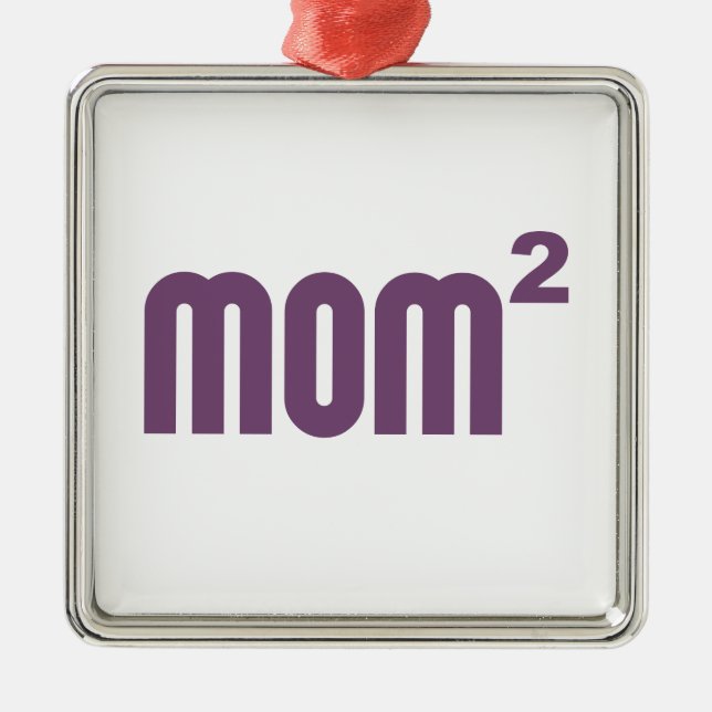Mom2 Mum Squared Exponentially Metal Tree Decoration (Front)