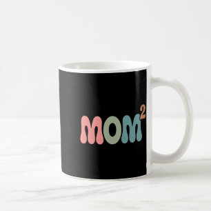 Mom2 mum squared mother of two twins mama mothers coffee mug