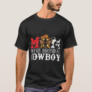 Mom 1St First Birthday Cowboy Western Rodeo T-Shirt