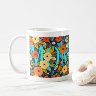 Mom and Flowers Coffee Mug