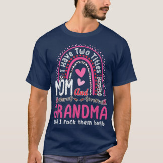 Mom And Grandma I Rock Them Both Leopard Rainbow M T-Shirt