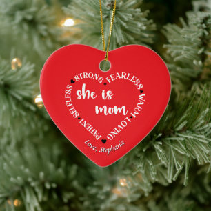 Mom Appreciation Quote Red Heart Personalize Ceramic Ornament