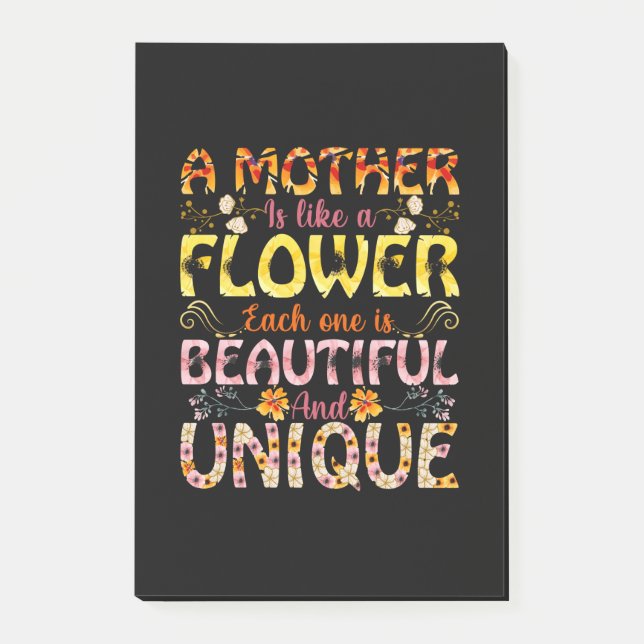 Mom Art A Mother Is Like A Flower Post-it Notes (Front)