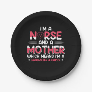 Mom Art A Nurse And A Mother Paper Plate